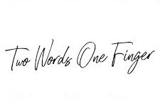 Two Words One Finger
