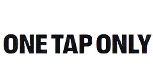 One Tap Only