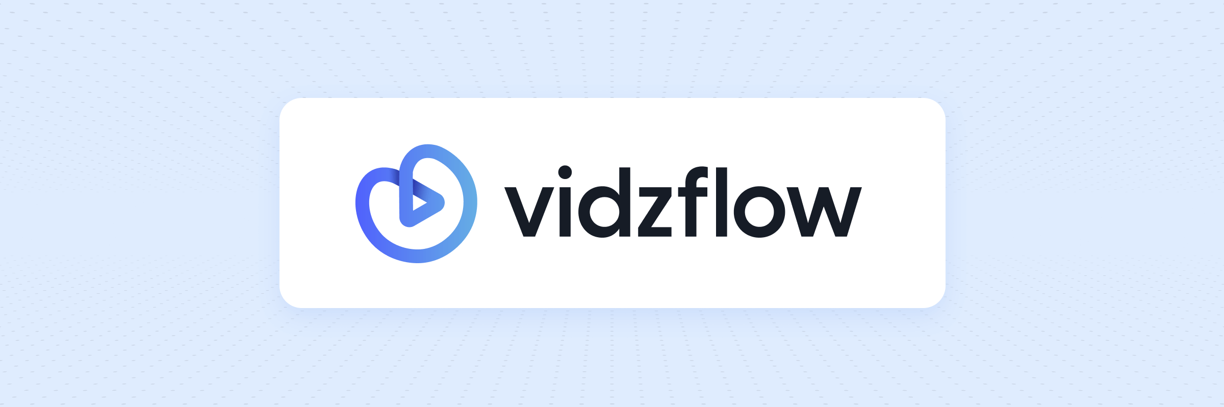 Vidzflow