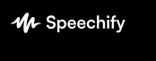 Speechify